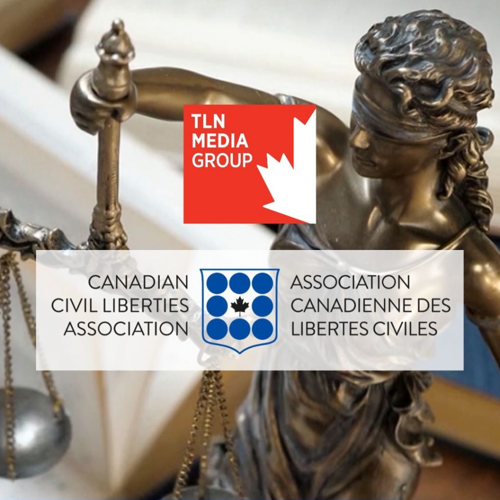 TLN Media Group and Canadian Civil Liberties Association Unite to Engage Multicultural Communities