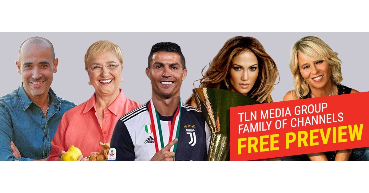 TLN Media Group Family of TV Channels Now On FREE PREVIEW Across Canada