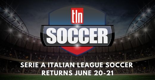 Canada’s Most Watched European Soccer Is Back On TLN TV THIS WEEKEND!