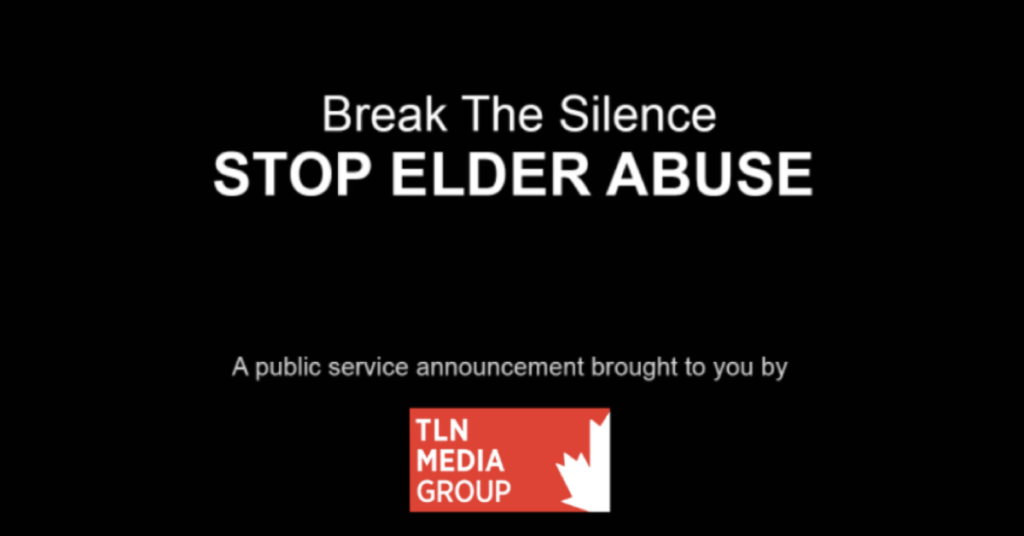 TLN Media Group Launches Annual Elder Abuse Prevention Campaign