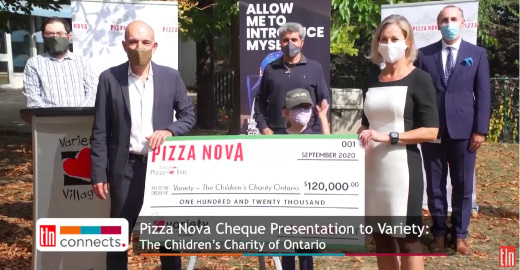 Pizza Nova's Generosity Continues When Children Need It Most Cheque Presentation to Variety: The Children's Charity of Ontario