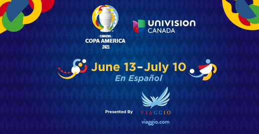 Copa America 2021 kicks off on Univision Canada this June 13–July 10