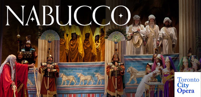 TLN Media Group Partners with the Toronto Opera Company as Presenting Media Partner of Nabucco
