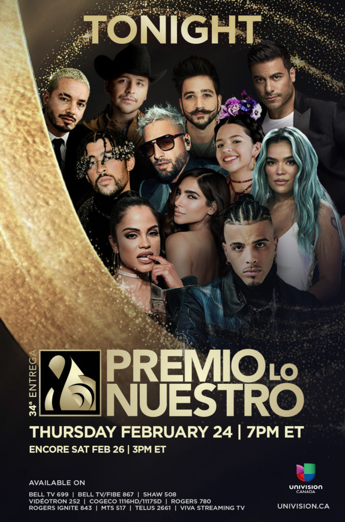 TONIGHT on Univision Canada: Catch the exclusive Canadian broadcast of the Premio Lo Nuestro Music Awards