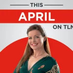 This Month on TLN TV | April Highlights