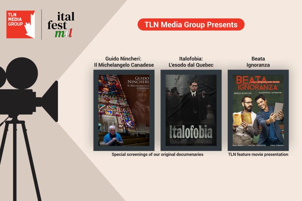 TLN Media Group Announces Special Screenings of Original Productions and Italian subtitled movie during Italfest MTL