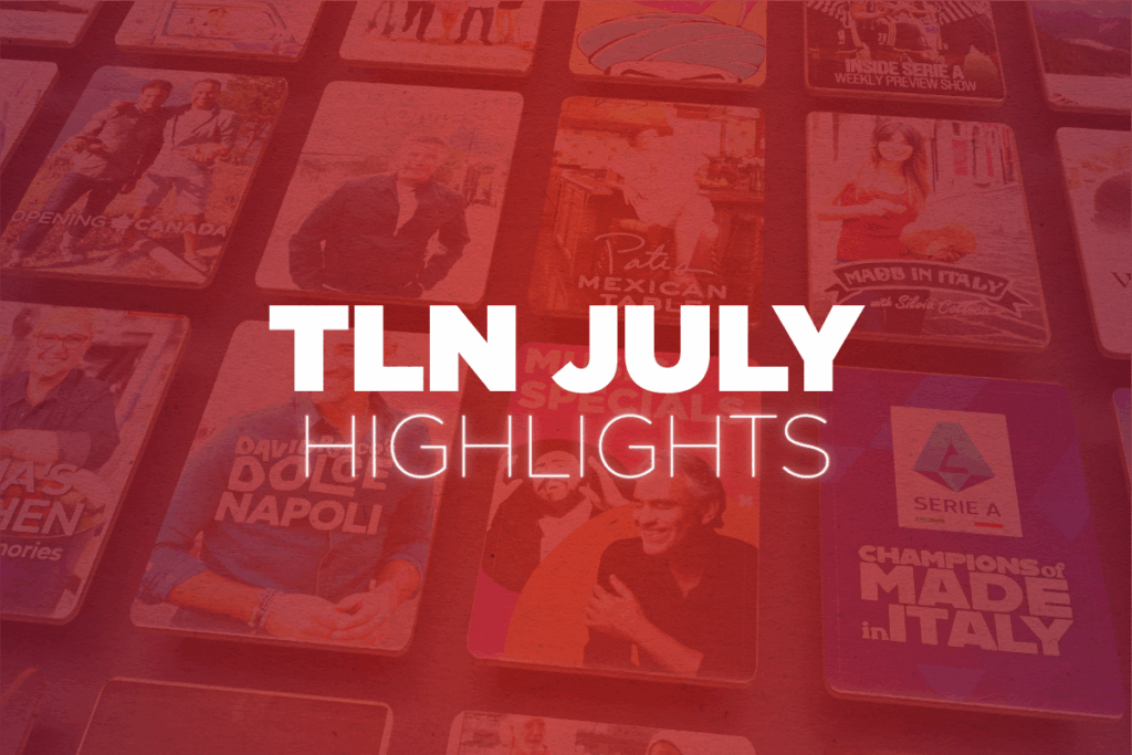 This July on TLN TV | TLN Originals, Music Specials, & Movies