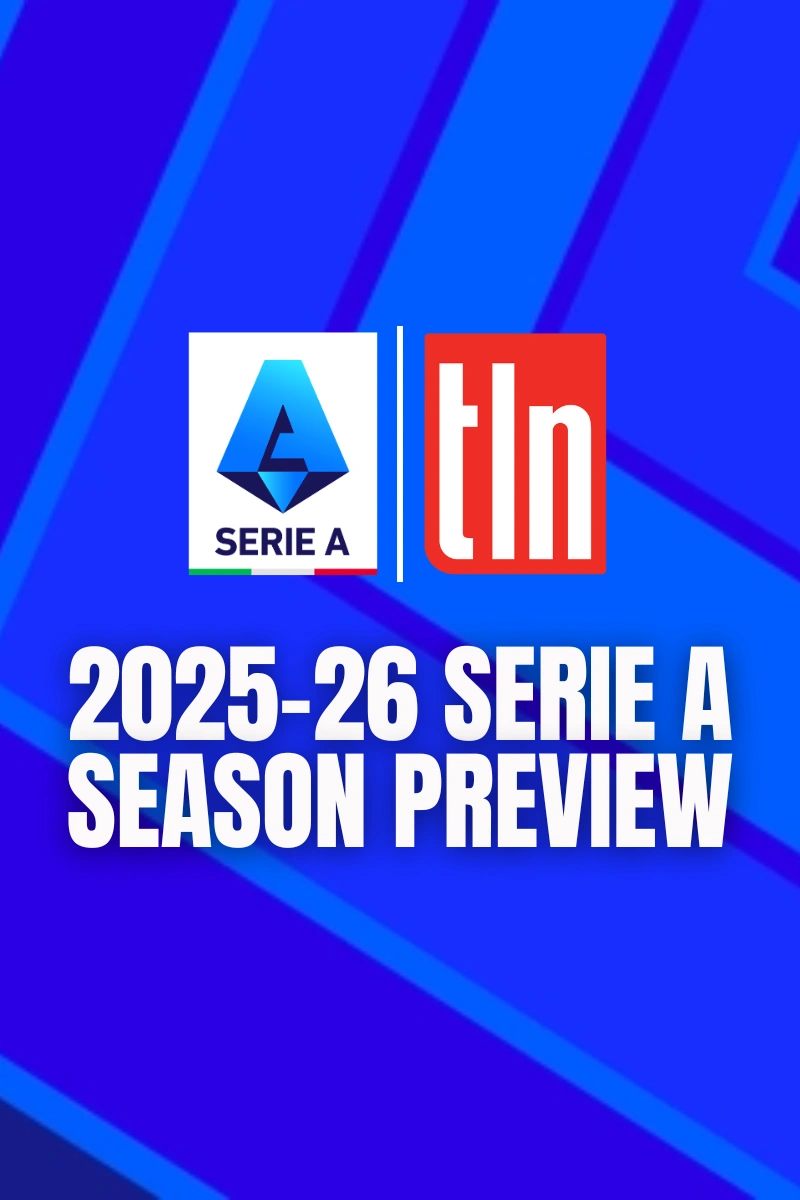 2025-26 Serie A Season Preview poster on TLN