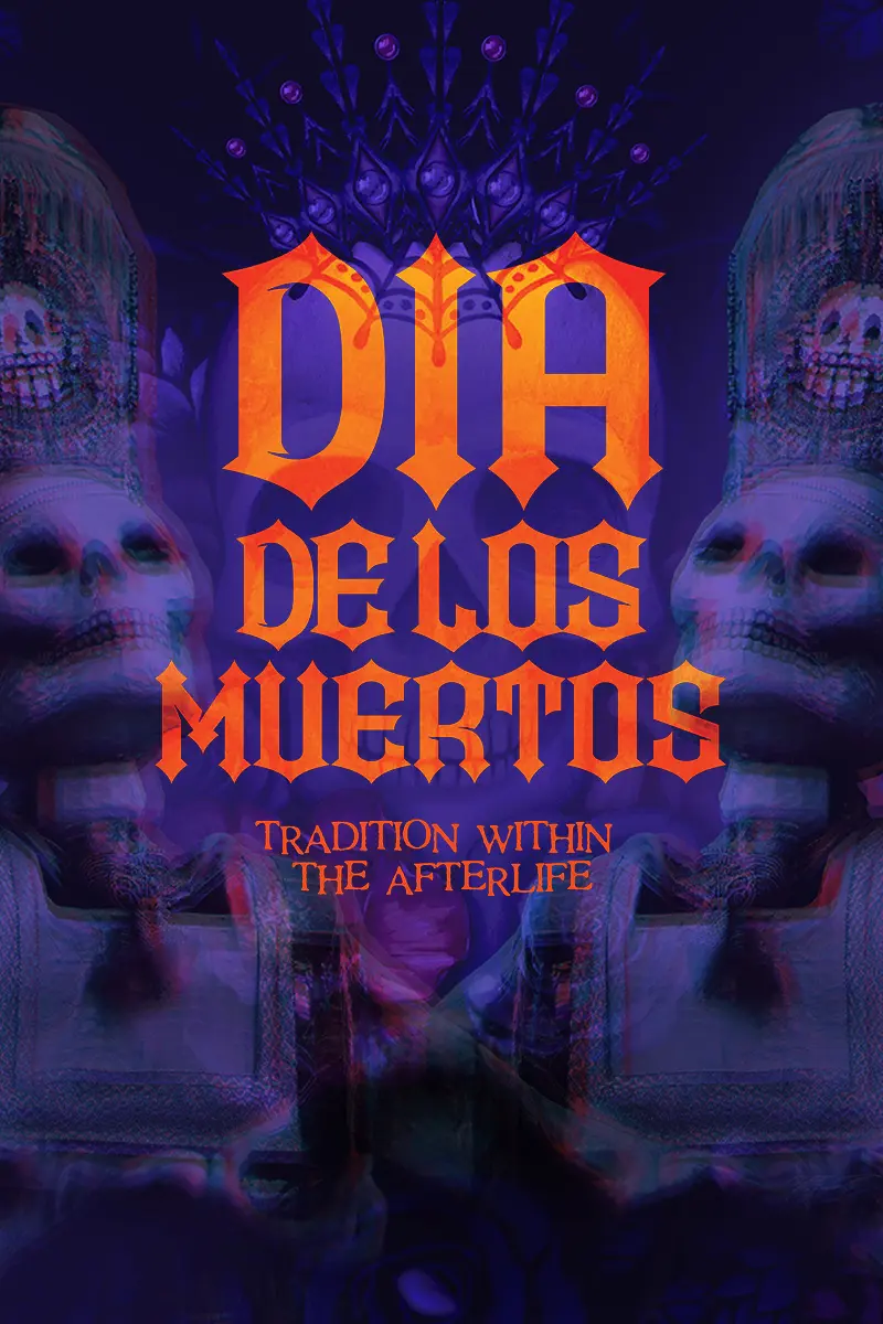 Dia De Los Muertos poster on TLN
